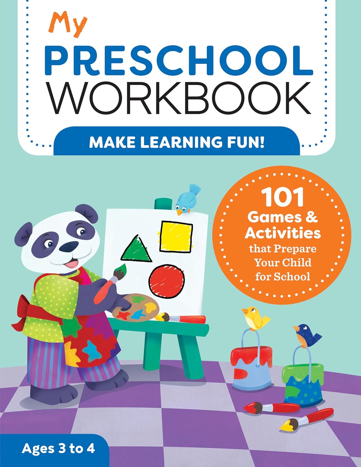 My Preschool Workbook: 101 Games & Activities that Prepare Your Child for School - Image 2
